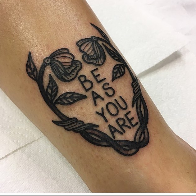 Be As You Are Quote Tattoo