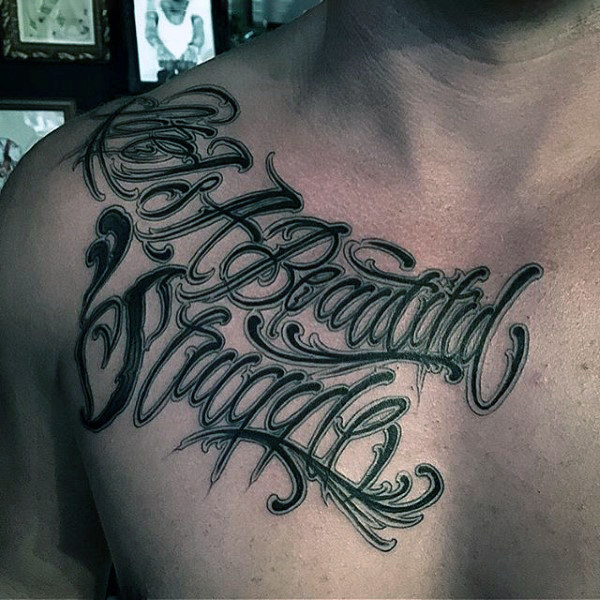 Life quote lettering tattoo guys chest Life quote lettering tattoo guys chest