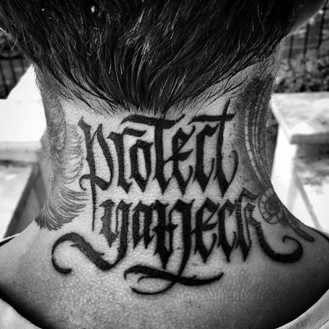 Protect Ya Neck Tattoo