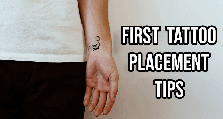 First Tattoo Placement Tips