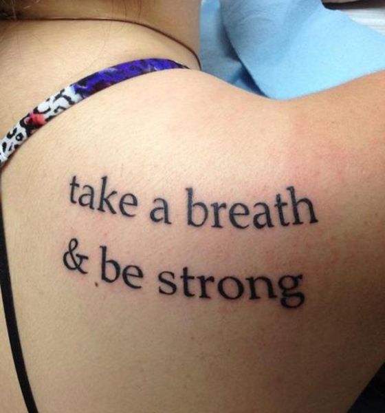 Be Strong Quote Tattoo Ideas