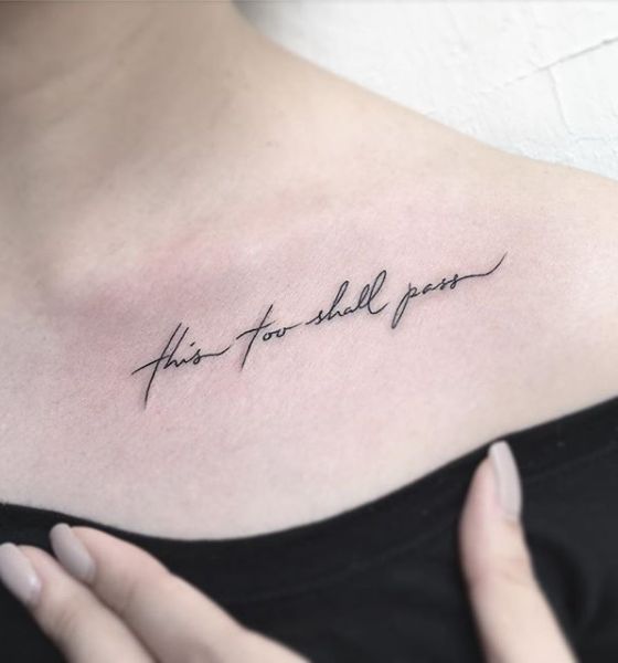 Quote Tattoo on Collarbone