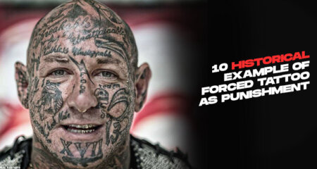10 Historical Examples Of Forced Tattoos Used As Punishment