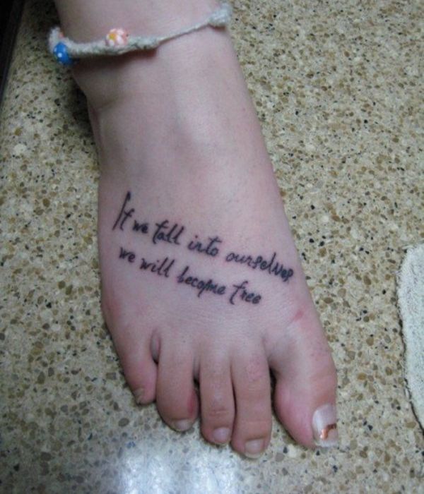 Foot tattoo with quotes
