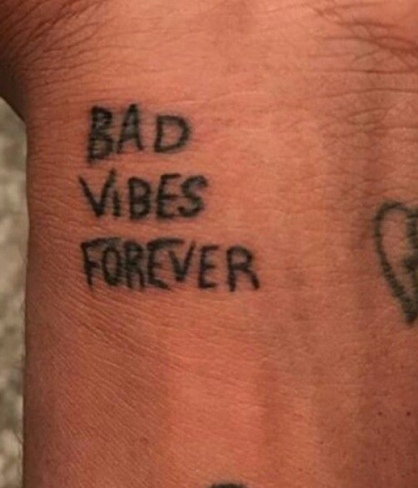 Bad Vibes Forever Tattoo - Trending Tattoo Bad-Vibes-Forever-Tattoo