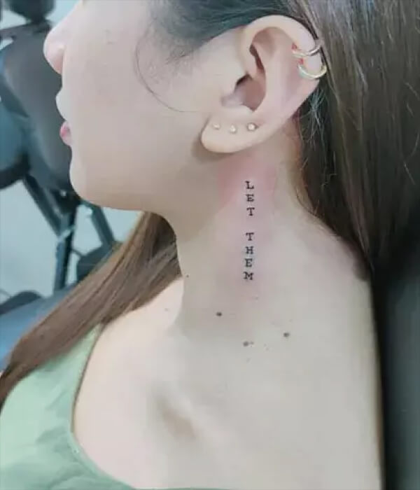 Let Them Written on Neck - Trending Tattoo Let-Them-Written-on-Neck