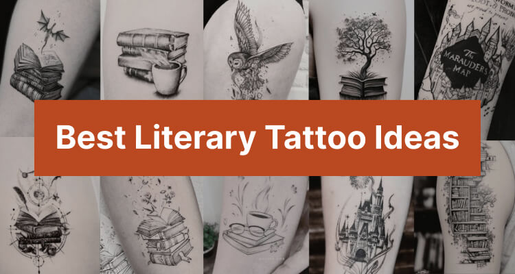 Best Literary Tattoo Ideas