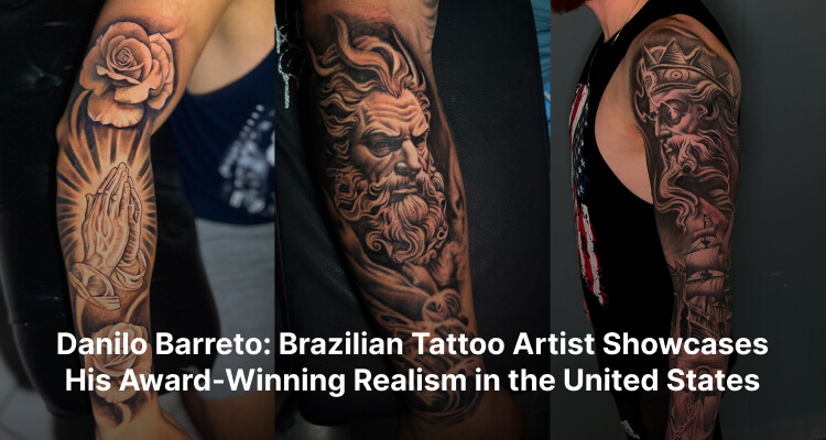Danilo Barreto: Brazilian Tattoo Artist Showcases His Award-Winning Realism in the United States